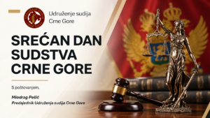 Srećan Dan sudstva Crne Gore